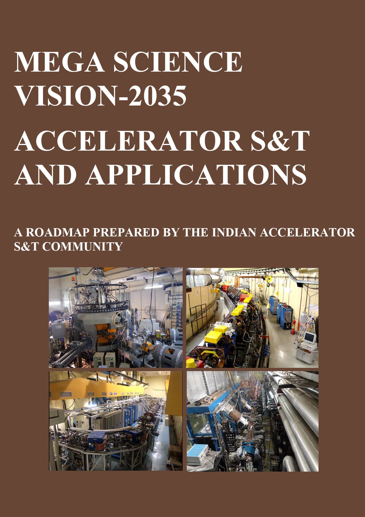 The Mega Science Vision-2035 Accelerator S&T and Applications